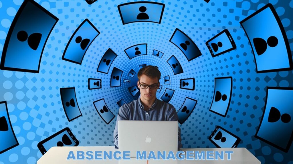 Absence management