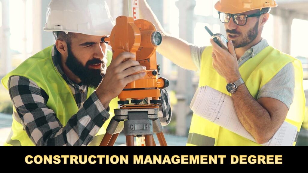 Construction Management Degree