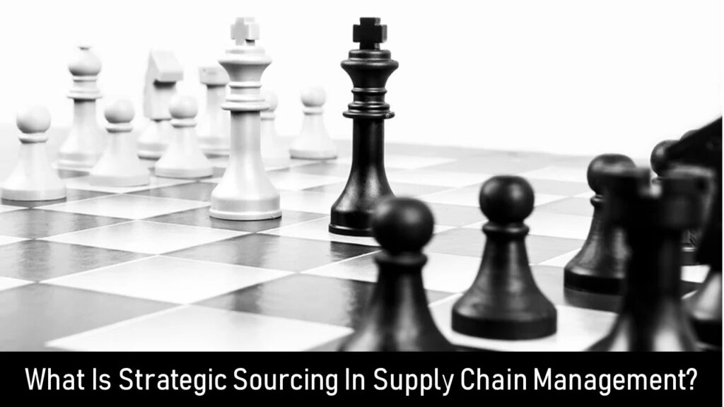 what-is-strategic-sourcing-in-supply-chain-management-masleyo