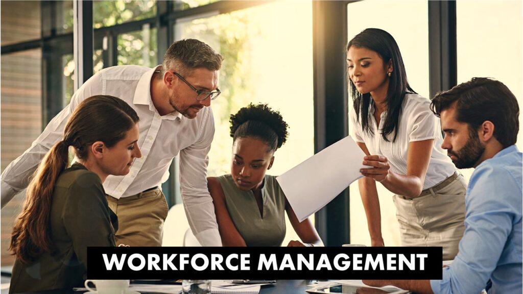 workforce management