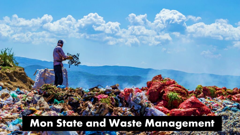 Mon State and Waste Management