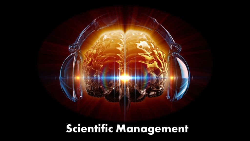 Scientific Management